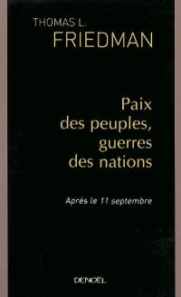 Paix des peuples, guerres des nations : après le 11 septembre