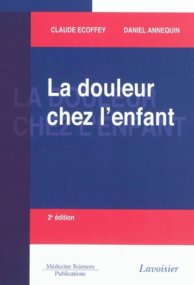 La douleur chez l'enfant