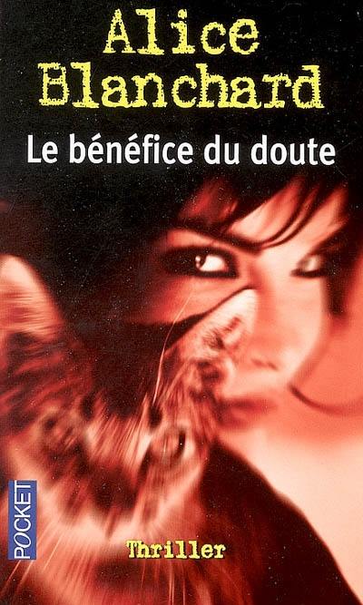 Le bénéfice du doute