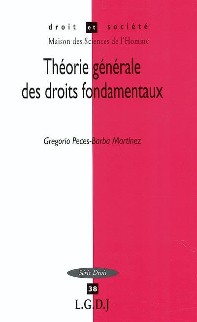 Théorie générale des droits fondamentaux