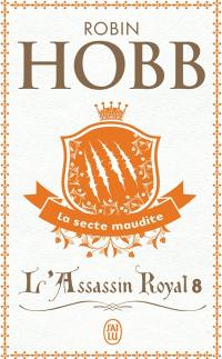 L'assassin royal. Vol. 8. La secte maudite