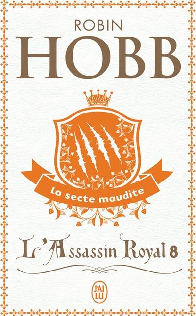 L'assassin royal. Vol. 8. La secte maudite