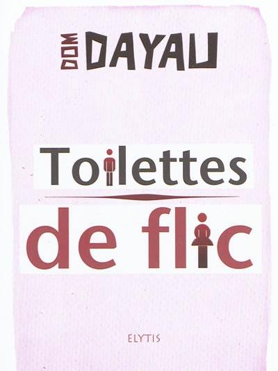 Toilettes de flic