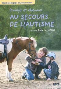 Poneys et chevaux au secours de l'autisme