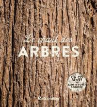 Le chant des arbres