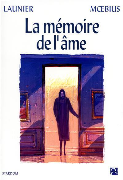 La mémoire de l'âme