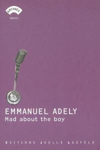 Mad about the boy