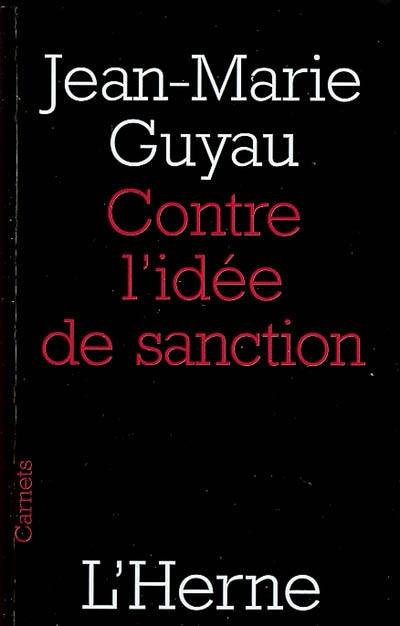 Contre l'idée de sanction