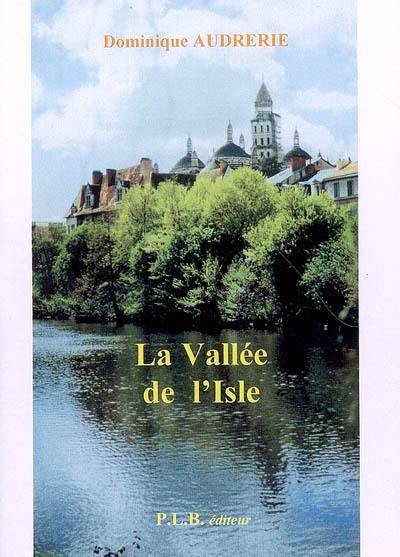 La vallée de l'Isle