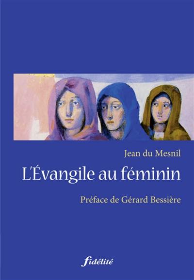 L'Evangile au féminin