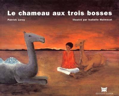 Le chameau aux trois bosses