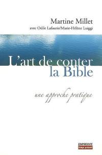 L'art de conter la Bible : une approche pratique