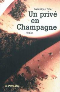 Un privé en Champagne