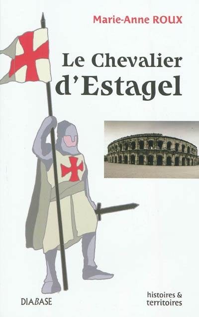 Le chevalier d'Estagel