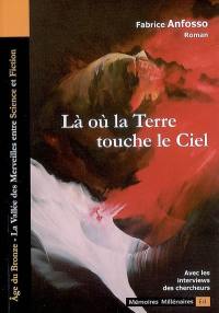 Là où la terre touche le ciel : la vallée des Merveilles entre science et fiction