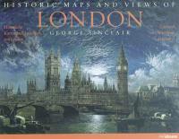 Historic maps and views of London. Historische Karten und Ansichten von London. Cartes et vues historiques de Londres