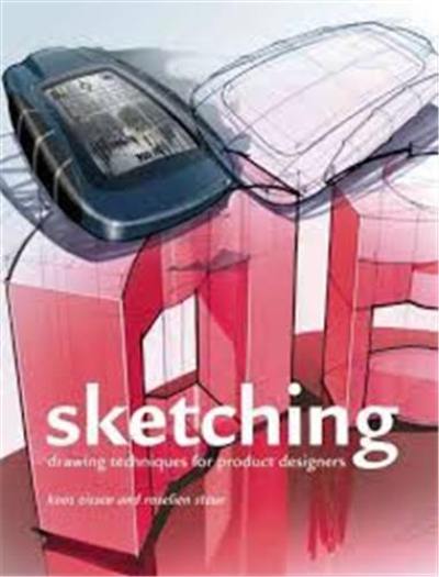 Sketching (Hardback) : Drawing Techniques from Product Designers