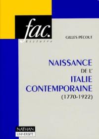 Naissance de l'Italie contemporaine : 1770-1922