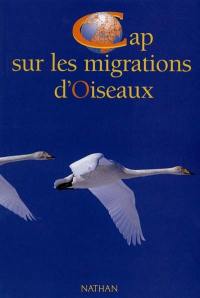 Cap sur les migrations d'oiseaux