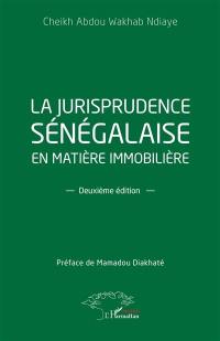 La jurisprudence sénégalaise en matière immobilière