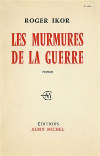 Les murmures de la guerre