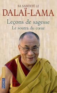 Leçons de sagesse : le Soutra du coeur