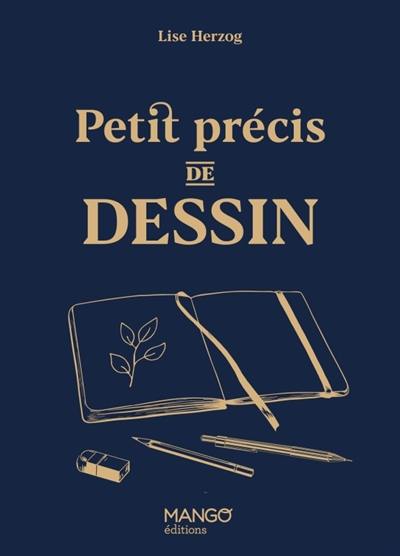 Petit précis de dessin