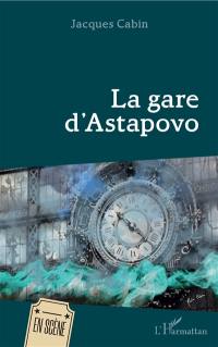 La gare d'Astapovo