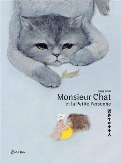 Monsieur Chat et la petite personne