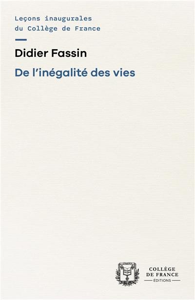 De l'inégalité des vies