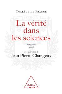 La vérité dans les sciences : symposium annuel