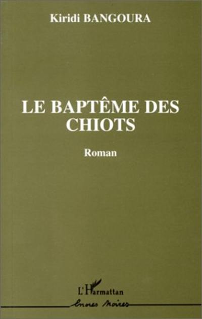 Le baptême des chiots