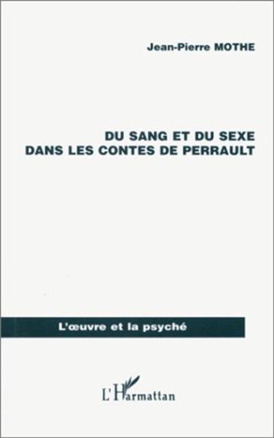 Du sang et du sexe dans les contes de Perrault