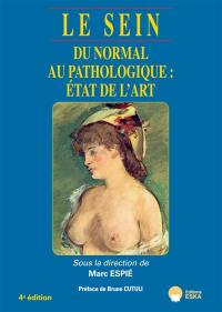 Le sein : du normal au pathologique : état de l'art