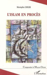 L'Islam en procès