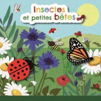 Insectes et petites bêtes