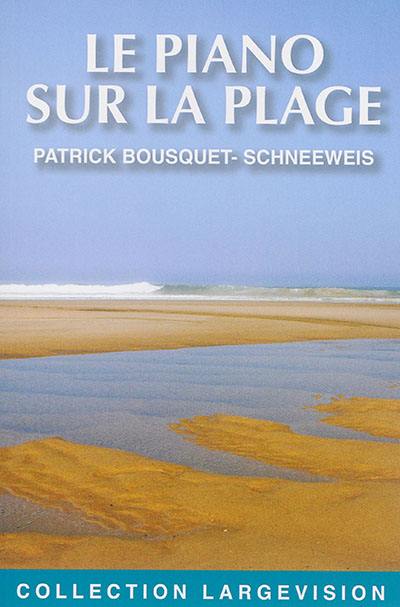 Le piano sur la plage