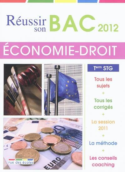 Economie-droit, terminale STG : bac 2012