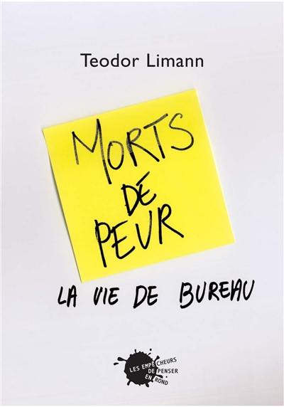 Morts de peur : la vie de bureau