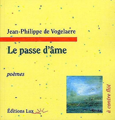 Le passe d'âme : poèmes