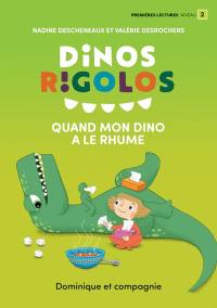 Quand mon dino a le rhume : Niveau de lecture 2