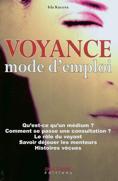 Voyance mode d'emploi