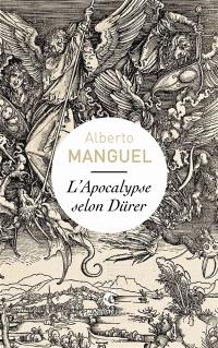 L'Apocalypse selon Dürer : une lecture de Albrecht Dürer, L'Apocalypse, 1498 (matrice), 1511 (édition), Musée du dessin et de l'estampe originale, Gravelines