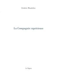 La compagnie capricieuse