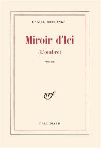 Miroir d'ici