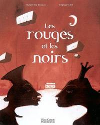 Les rouges et les noirs