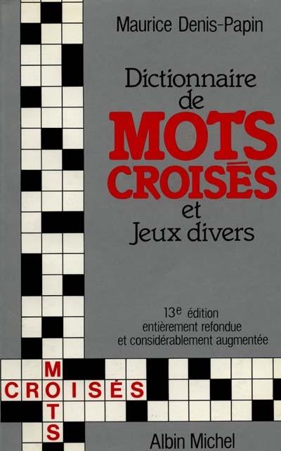 Dictionnaire des mots croisés