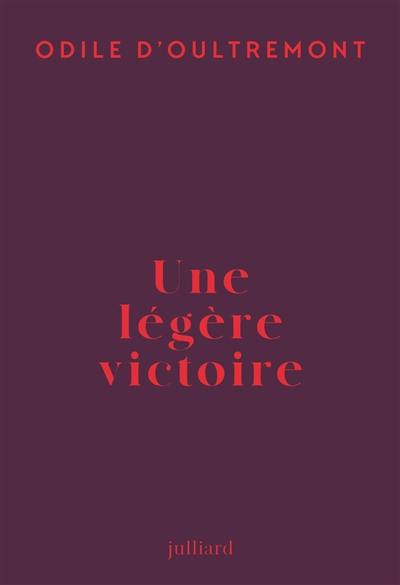 Une légère victoire