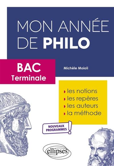 Mon année de philo : bac terminale : nouveaux programmes