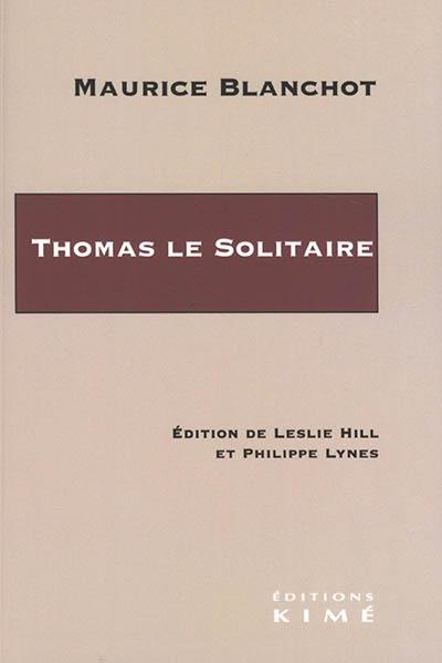 Thomas le solitaire